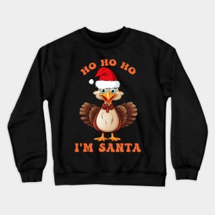 Thanksgiving Turkey Funny Fake Santa Thanksgiving Turkey Day Crewneck Sweatshirt